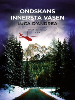 cover image of Ondskans innersta väsen